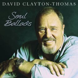 David Clayton-Thomas – Soul Ballads