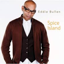 Eddie Bullen – Spice Island