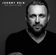 Johnny Reid – What Love Is All About