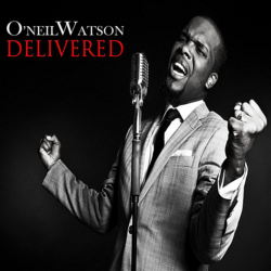 O’Neil Watson – Delivered