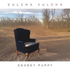 Snarky Puppy – Culcha Vulcha
